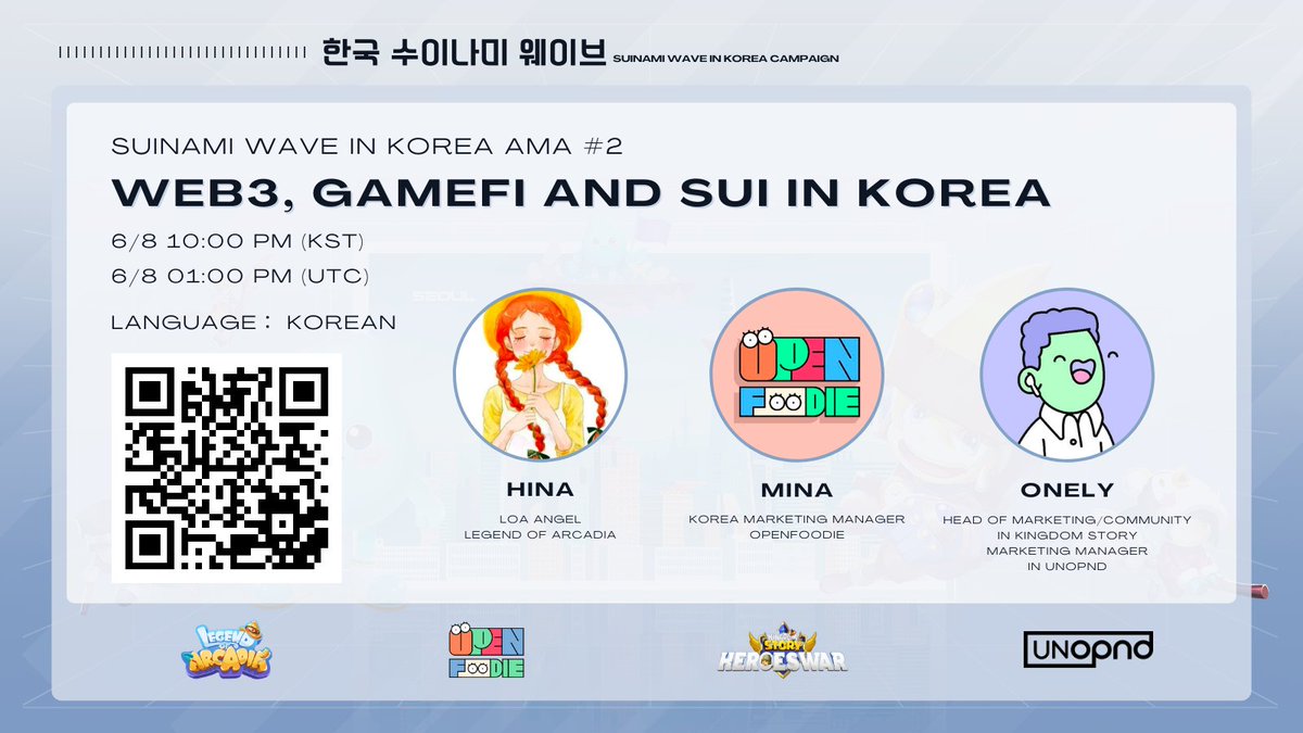🇰🇷 🌊 #Suinami Wave in Korea AMA #2: #Web3, #GameFi and #SUI in Korea

👉🎧 x.com/i/spaces/1RDGl…

🎙️@Himawarri9999 - <a href="/LegendofArcadia/">Legend of Arcadia | Tournament S5 - Live</a> 
✨Mina - @openfoodieNFT
✨Onely - <a href="/kingdomstorynft/">KINGDOM STORY: HEROES WAR</a> and <a href="/Unopnd_Official/">UNOPND</a> 

✅RT, ❤️, @ 3 frds
✅Share #WLs: taskon.xyz/campaign/detai…