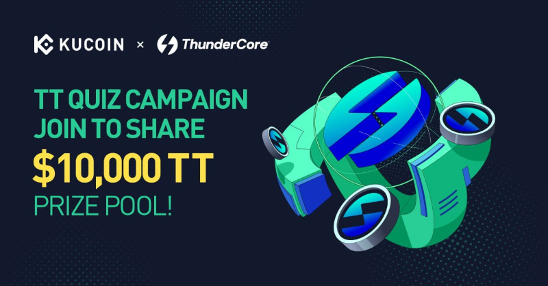 kucoincom's tweet photo. 🌟 Get ready for the @ThunderCoreLab $TT quiz campaign and grab your chance to share $10,000 in TT tokens! 

⏰ 00:00:00 on June 9, 2023 to 23:59:59 on June 13, 2023 (UTC)  

Join now and show off your ThunderCore knowledge!