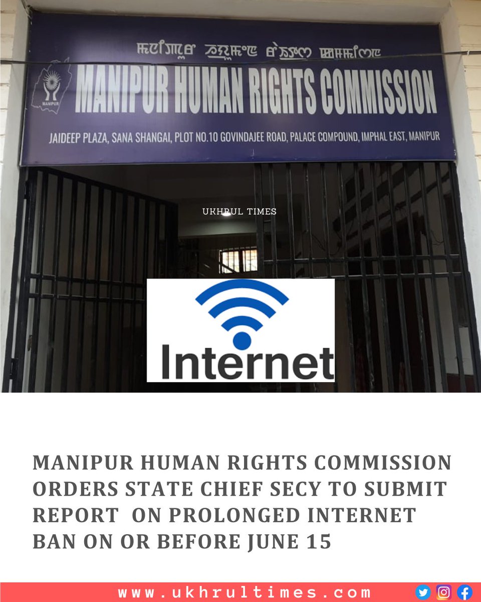 #Imphal: Justice UB Saha, Chairperson of #Manipur Human Rights Commission (MHRC) accompanied by Member KK Singh in an order on Wednesday (June 7), responding to a complaint petition has sought response from the [respondent] #GovernmentofManipur, 'issuing notice to the Chief…
