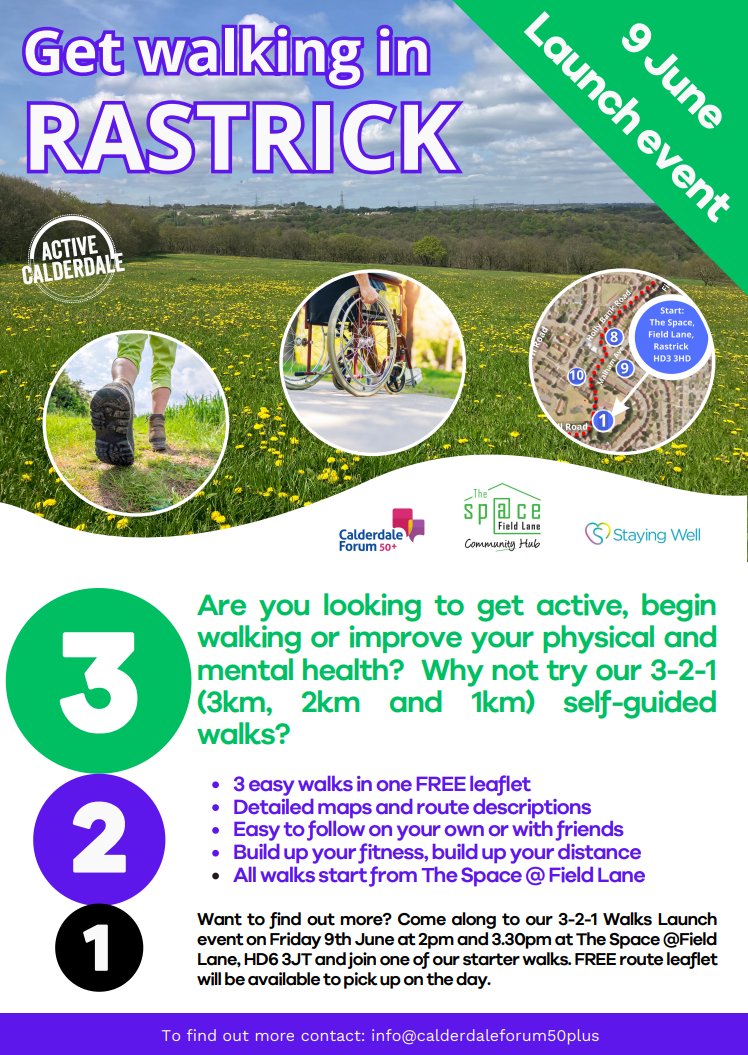 Are you looking to get active and improve your physical and mental health? Then try our 3-2-1 self-guided walks. Join us at the launch on Friday, June 9, 2pm - 3:30pm at the Space @ Field Lane, and join one of our starter walks.

Contact info@calderdaleforum50plus.com for info.