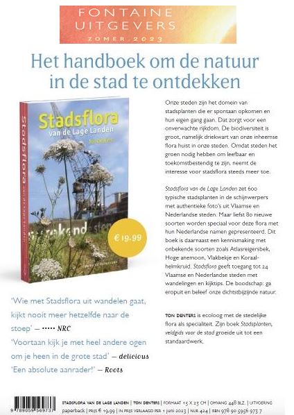 Buitenkansje, voor wie deze Stadsflora nog niet bezit. Met zomeraanbieding (€ 19,90) raakt deze gids uitverkocht.