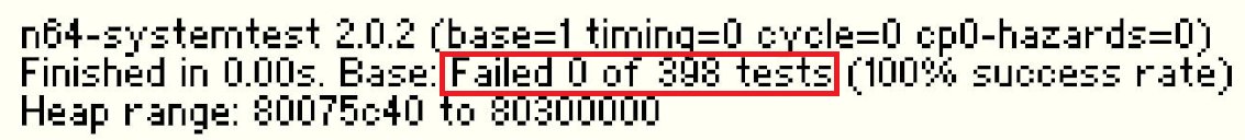 The n64-systemtest from Lemmy does now start on the #MiSTerFPGA core and we can judge the state of the cores CPU. There are still issues to be solved, but I'm very happy that the ALU tests fully pass, so all kind of 32bit and 64bit calculations are working correct.