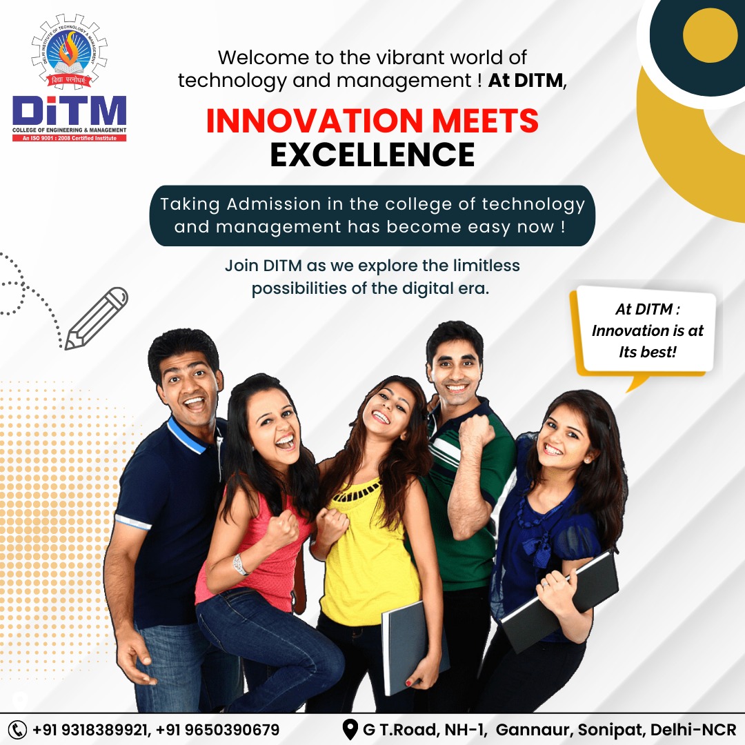 'Unlock Your Potential with Cutting-Edge Technology Programs at DITM! Book Your Seat now !'

#BTECH #BtechAdmission #Engineering #civilengineering #EngineeringLife #CivilEngineer #ECE #CE #BtechCSE #BtechCE #BtechME #BtechEE #Engineer #Technology #DITM #DITMCollege #management