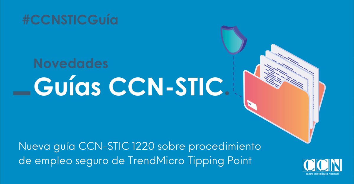 CCN-CERT (@ccncert) on Twitter photo #CCNSTICGuía Nueva guía CCN-STIC 1220 sobre procedimiento de empleo seguro de <a href="/TrendMicro/">Trend Micro</a> Tipping Point
Accede al documento🔗ccn-cert.cni.es/pdf/guias/seri… #CCNSTICGuía Nueva guía CCN-STIC 1220 sobre procedimiento de empleo seguro de <a href="/TrendMicro/">Trend Micro</a> Tipping Point
Accede al documento🔗ccn-cert.cni.es/pdf/guias/seri…