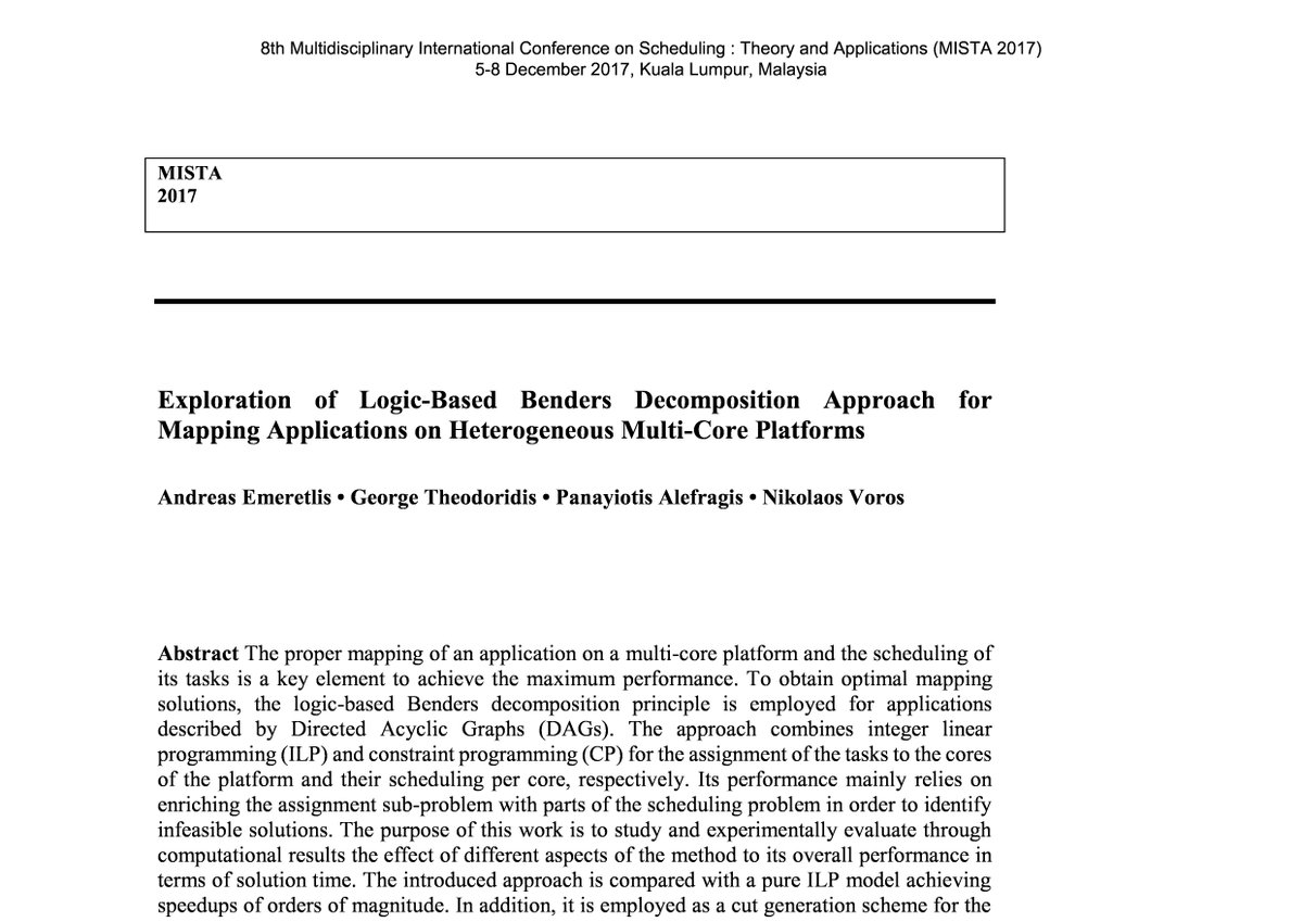 Scheduling_Help's tweet image. "This approach is based on the Benders decomposition principle and has been employed in many kinds of scheduling problems, achieving significant speedups in terms of the solution time" #MISSoundbite PERMANENTLY_REMOVED