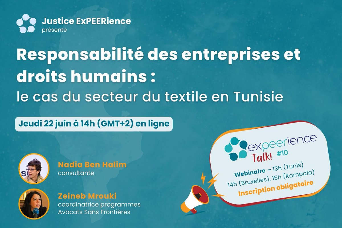 🚨 #ExPEERienceTalk #10 – Responsabilité des entreprises et droits humains : le cas du secteur du textile en #Tunisie, présenté par Zeineb Mrouki et Nadia Ben Halim 22 juin - 13h (GMT +2) Infos et Inscriptions bit.ly/3ql49V1 @ASF_NGO