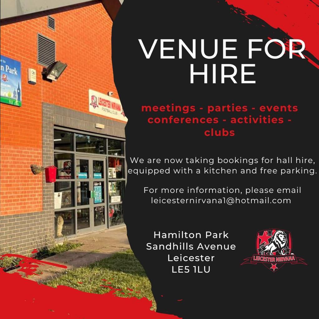Venue hire is now available. Contact us at leicesternirvana1@hotmail.com