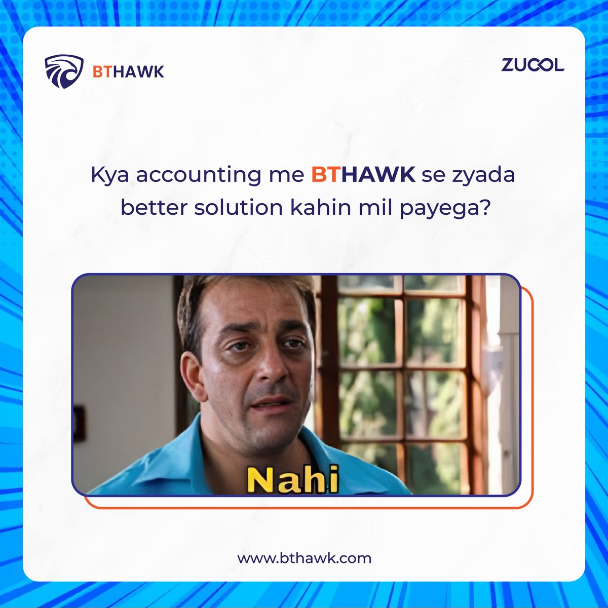 the one & one only your business freindly solution...

𝐁𝐓𝐇𝐀𝐖𝐊 - bthawk.com
.
#meme #funny  #sanjay  #sanjaydutt #grow #growwithus #foryou #bthawk #finance #solutions #services #management #gst #auditing #return #gstfiling #accounting #apkaapnabthawk #business