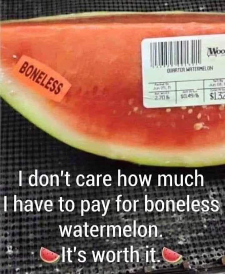 donotobeythem's tweet photo. The boneless watermelon  theese days https://t.co/gzkaGQEusT