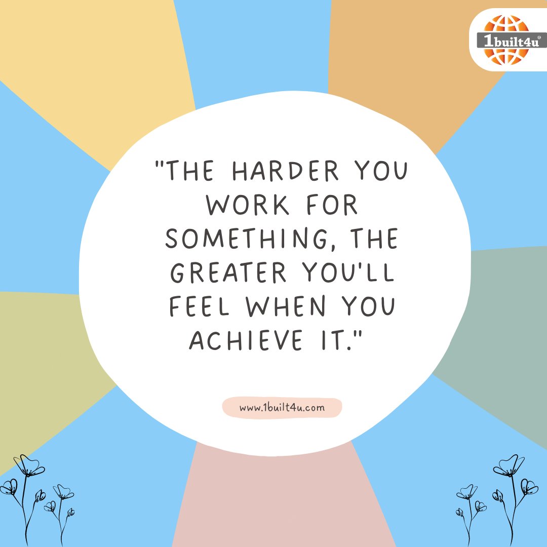 1built4udotcom's tweet photo. "The harder you work for something, the greater you'll feel when you achieve it."

#1built4u
#1built4udotcom
#HardWorkPaysOff
#AchievementUnlocked
#WorkEthic
#SuccessMindset
#GoalGetter
#DedicationPaysOff
#PersistentPursuit
#DreamsToReality
#EffortEqualsReward https://t.co/n4Y2lp2E43