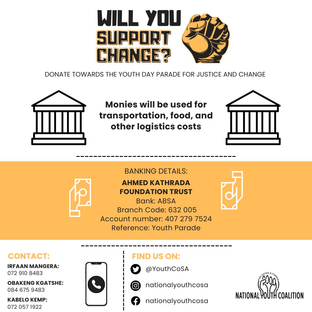 KathradaYouth's tweet photo. 8 DAYS LEFT | On #YouthDay young people from across the country will be marching to the Union Buildings to hold the government accountable.  We cannot keep quiet when our country is in a crisis. Pls help us make this day a success by making a donation. For details pls see below👇 https://t.co/SovZL1PdCO