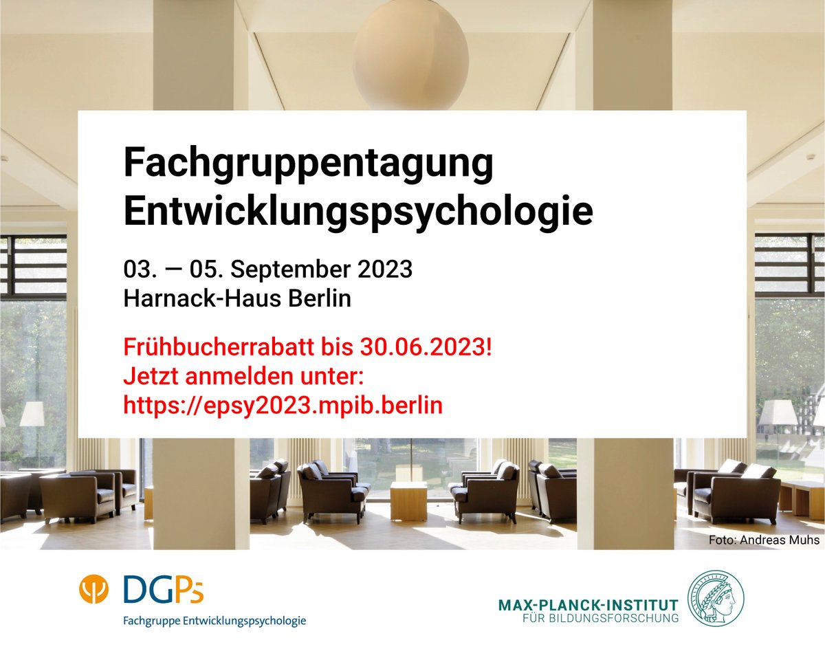 Nicht verpassen: 

Fachtagung Entwicklungspsychologie #epsy2023!

Aktuelle Forschungstrends und vielfältige Vernetzungsmöglichkeiten.

Jetzt Anmelden!

—&gt; 03.-05.September, Berlin
—&gt; Frühbucherrabatt bis 30.06.
—&gt; Website: epsy2023.mpib.berlin

<a href="/DGPs_EPSY/">DGPs - EPSY</a>  <a href="/lip_mpib/">Center for Lifespan Psychology (MPIB, Berlin)</a>  <a href="/mpib/">jose enriquez villa</a>