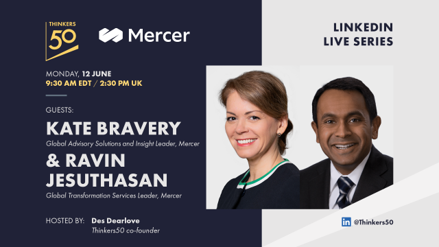 Don't miss the upcoming @thinkers50 live conversation on June 12 at 9:30AM ET with @RavinJesuthasan and @KateBravery of Mercer as they examine how we can create workplaces of the future while maximizing human potential and skills. #HR #FutureofWork bit.ly/3NiIIgx