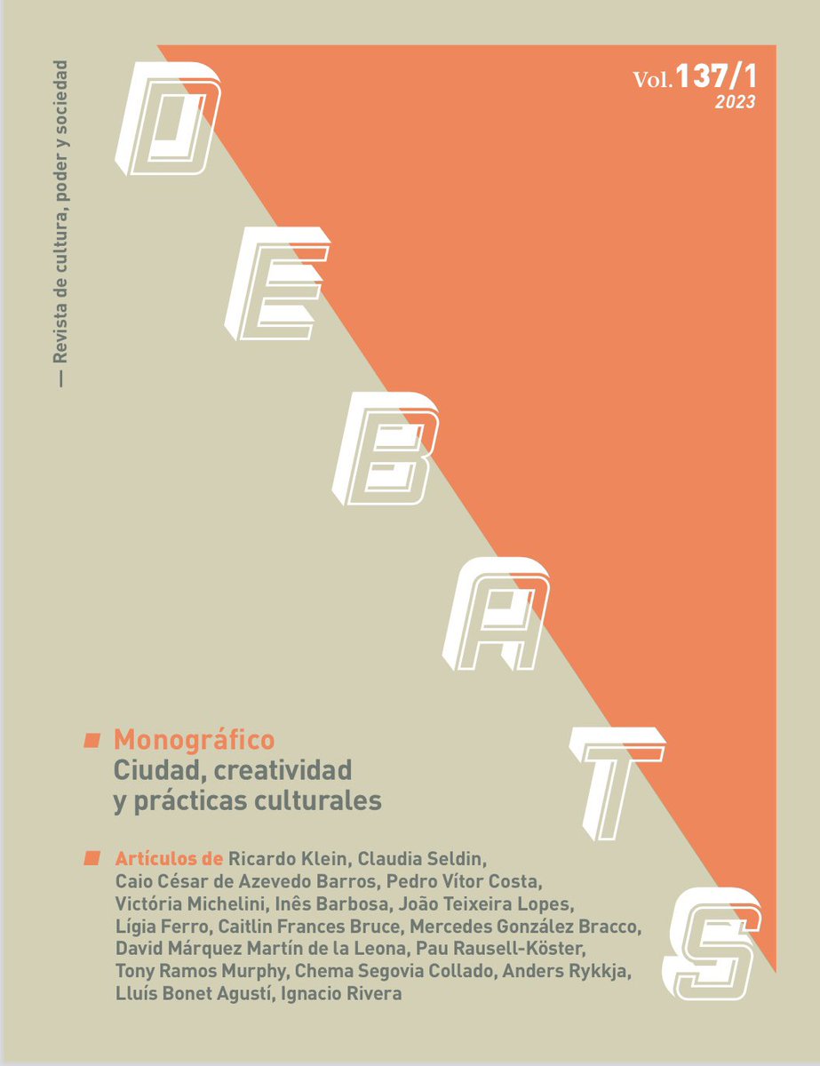 Les invitamos a conocer y compartir  nuestro nuevo monográfico: “Ciudad, creatividad y prácticas culturales”, coordinado por Ricardo Klein (UV) (<a href="/rkleinca/">Ricardo Klein</a>), que hace énfasis en el análisis de la ciudad como categoría analítica
 
revistadebats.net