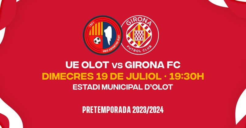 PRETEMPORADA | El Girona jugarà un amistós contra la <a href="/UEO1921/">Unió Esportiva Olot</a> durant la seva estada a la Vall d'en Bas. 

📅 Dimecres 19 de juliol
⌚️ 19.30h
🏟️ Estadi Municipal d'Olot

#GironaFC