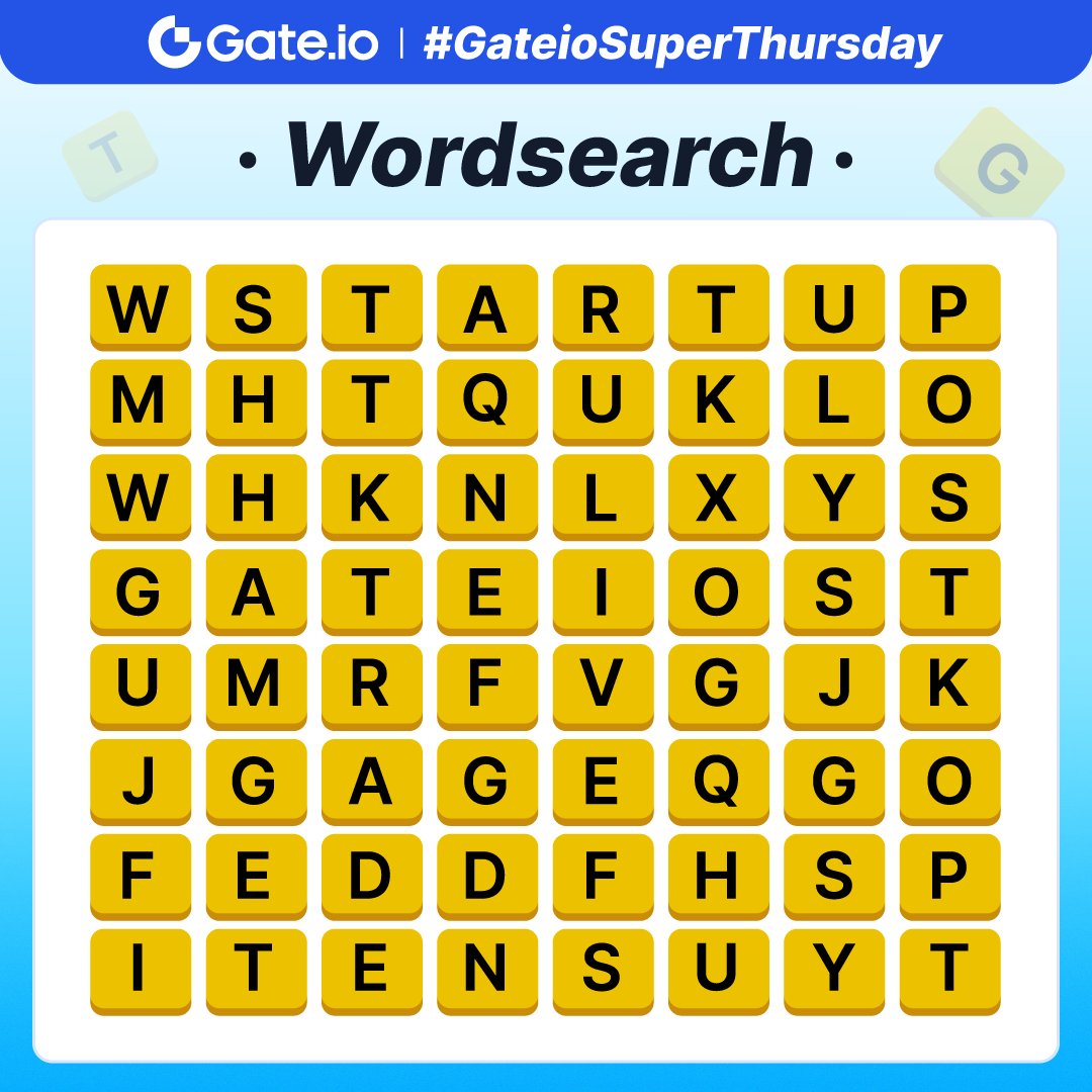 #GateioSuperthursday: Wordsearch

🔍Can you find the words hidden in the puzzle?

🔸Follow @gate_io
🔸RT &amp; tag 3 friends

🎁Answer &amp; Share $100 #Giveaway:  gleam.io/rxJXr/gateiosu… 

⏰End at 16:00, June 11 (UTC)
#GateioTurns10