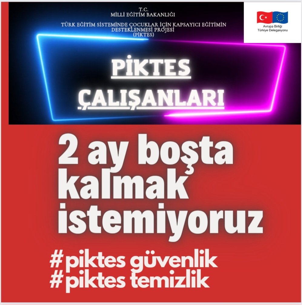 #MEB Bağlı Okullarda Görev Yapan PİKTES TAŞERON İŞÇİLERİ olarak güvence istiyoruz
10 ay çalışıp 2 ay boşta kalmak istemiyoruz
Piktes Çalısanları 2 ay boşta kalmak istemiyor

#piktesboştakalmasın

<a href="/RTErdogan/">Recep Tayyip Erdoğan</a> <a href="/iletisim/">T.C. İletişim Başkanlığı</a> <a href="/RTEdijital/">Erdoğan Dijital Medya</a> <a href="/Yusuf__Tekin/">Yusuf Tekin</a> <a href="/isikhanvedat/">Prof. Dr. Vedat Işıkhan</a> @ErbakanFatih