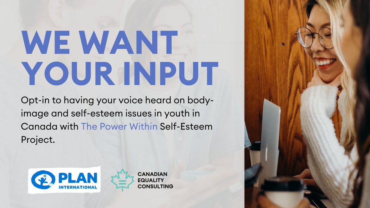 Share your experiences and have your voice heard to help create positive body image and self-esteem in youth in Canada as part of <a href="/PlanCanada/">Plan Int'l Canada</a> The Power Within Self-Esteem Project.

To participate, visit: linktr.ee/thepowerwithin