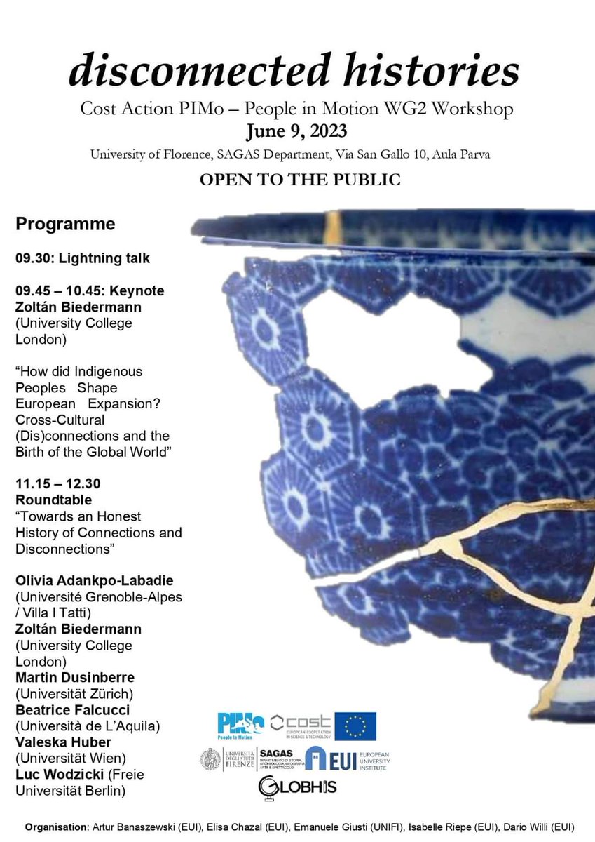 Tomorrow we will participate in the joint workshop between @EUI_History and @UNI_FIRENZE 'Disconnected Histories.' We start at 9.30 at the SAGAS Department on Via Sam Gallo 10. The event will be open to the public - please join us if you are in Florence!