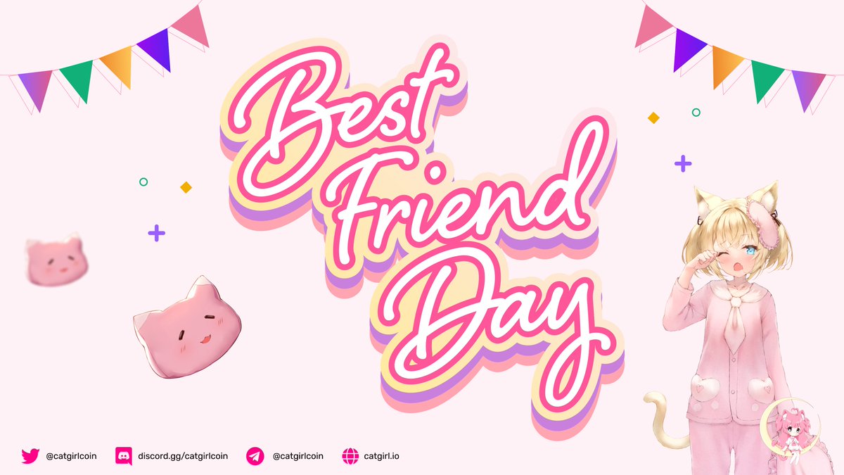 catgirlcoin's tweet photo. Happy #BestFriendsDay Fam💕 

Tag your bestie below to celebrate the beautiful bond you have.

#anime #BestFriend #NFTs https://t.co/mZIxbyHC2y