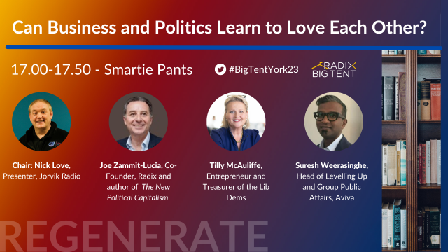 How can we help politicians & business to understand each other - for better good of society Join @nloveactually @joezl @tilly_mcauliffe @AvivaUK to discuss at #BigTentYork23 🎪17/6 York Tickets FREE but must be registered - radixbigtent.org.uk for more info