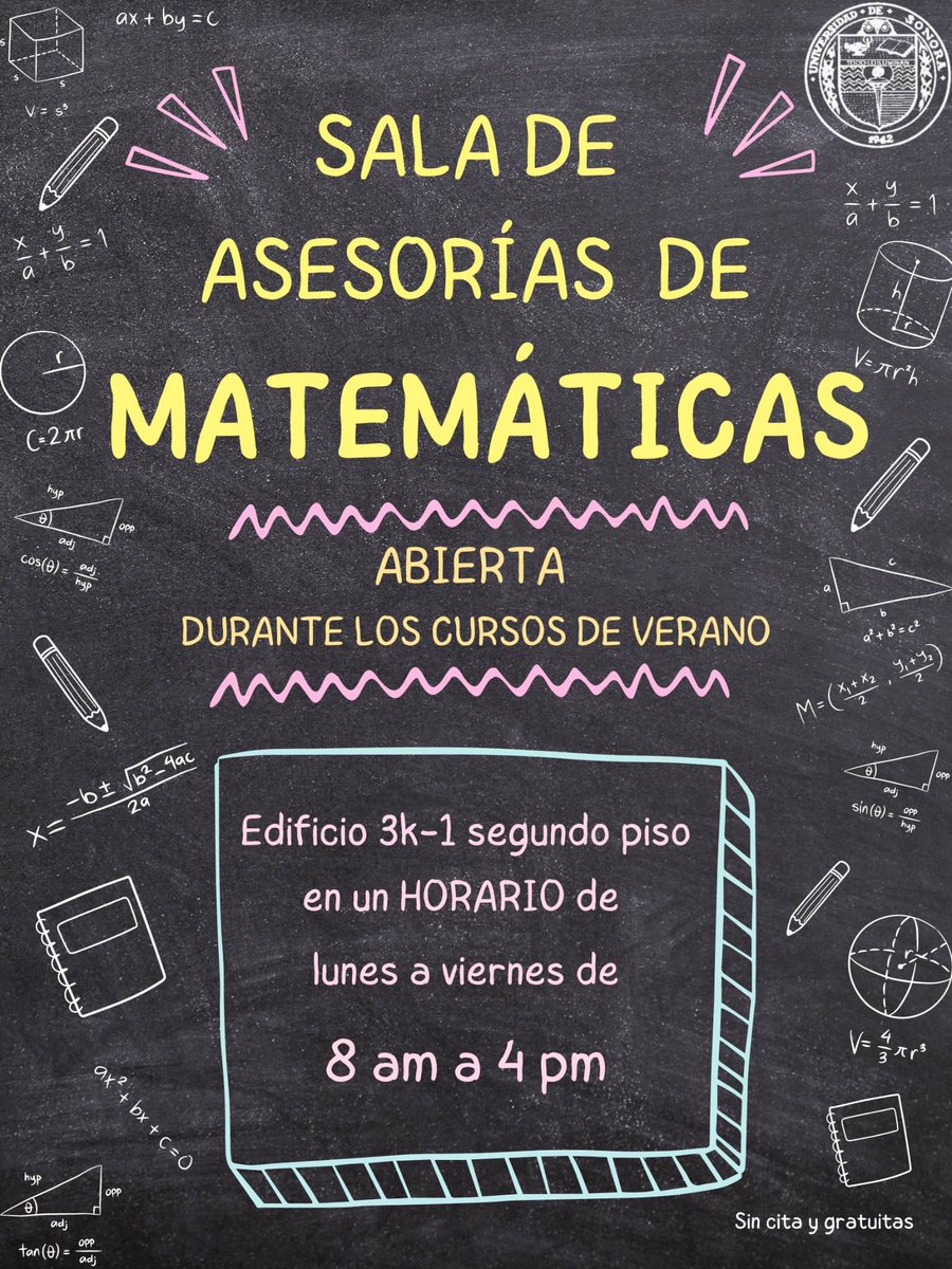 Sala de Asesorías de Matemáticas.
Abierta durante los cursos de verano
Edificio 3K-1, segundo piso.

Lunes a Viernes de 8am a 4pm.