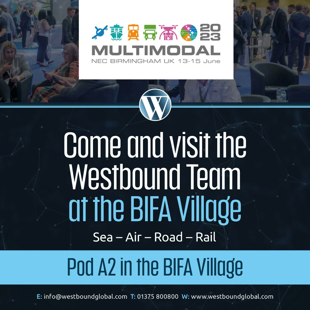Come and visit Westbound Logistics at Pod A2 in the BIFA Village at Multimodal 2023
13th - 15th June at the NEC Birmingham

#multimodal #multimodal2023 #bifavillage #roadfreight #seafreight #airfreight #logistics #supplychain #globaltrade #importing #exporting #freightforwarder