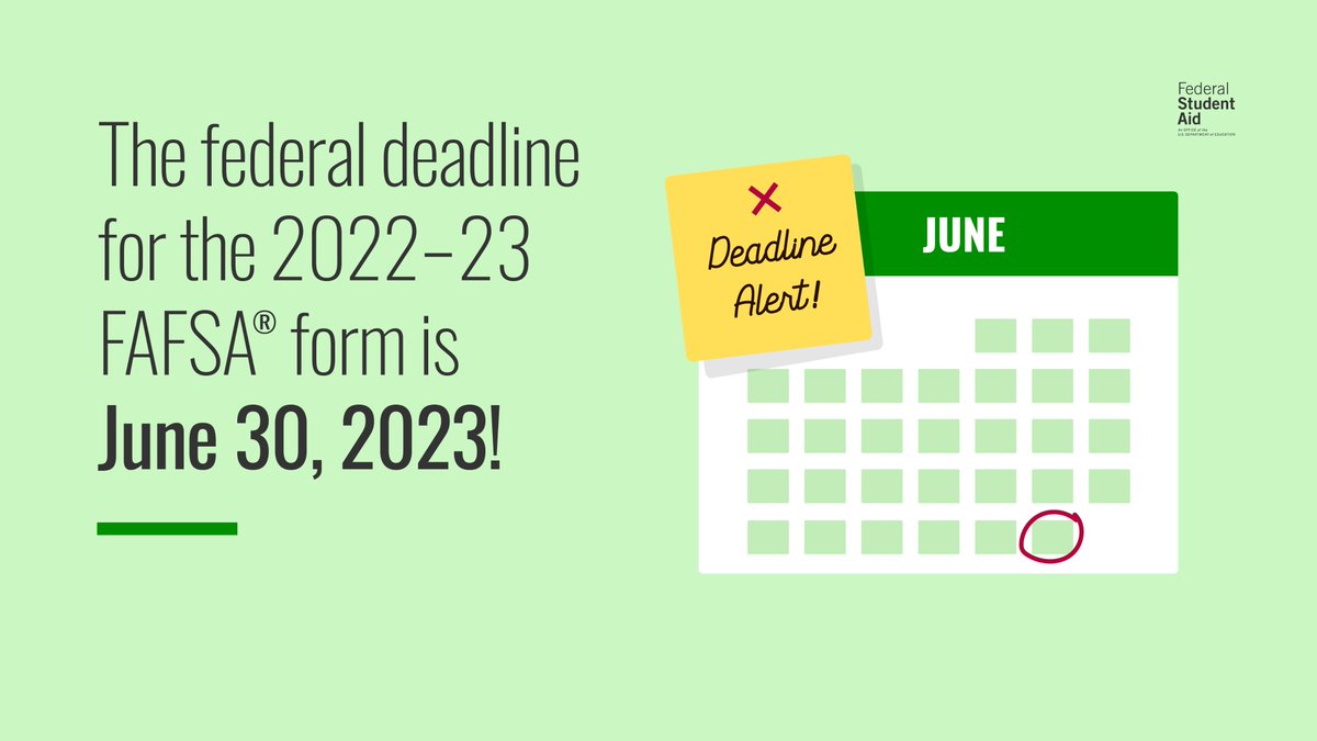 FAFSA's tweet image. June 30 is your LAST chance to get access to federal student aid for this year’s summer semester.
Don’t let this opportunity pass you by! Submit your 2022–23 FAFSA® form today: fafsa.gov