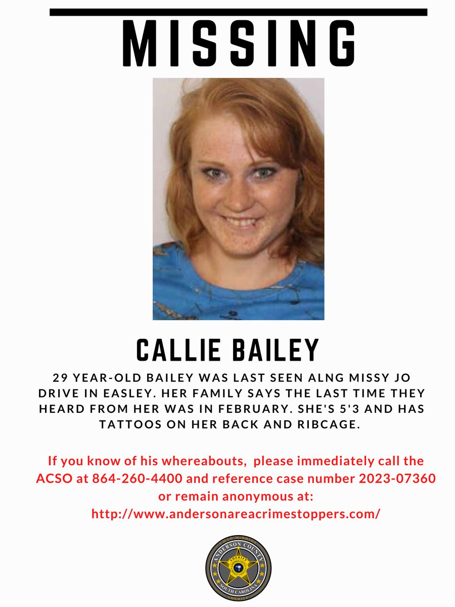 AndersonSheriff's tweet photo. #MISSING since February! Please be on the look out for Callie Bailey. https://t.co/HTfC2aESfm