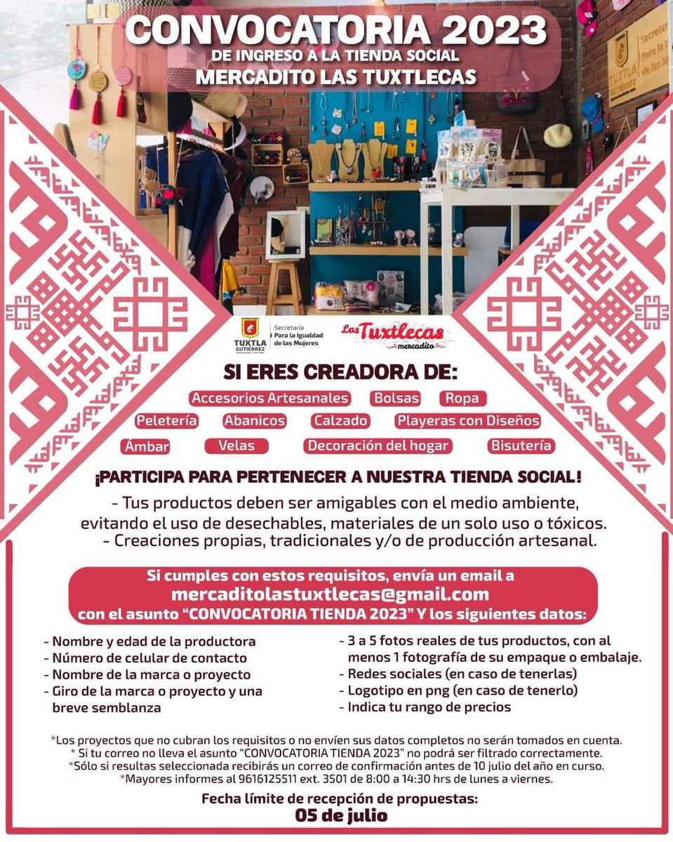 adrianaguillenh's tweet image. &quot;Convocatoria 𝟮𝟬𝟮𝟯”️ para ingreso a Mercadito Las Tuxtlecas  
Tienes hasta 🗓️ 5 de julio.
💻 Envía un correo electrónico a 𝐦𝐞𝐫𝐜𝐚𝐝𝐢𝐭𝐨𝐥𝐚𝐬𝐭𝐮𝐱𝐭𝐥𝐞𝐜𝐚𝐬@𝐠𝐦𝐚𝐢𝐥.𝐜𝐨𝐦 con los datos que aparecen en la convocatoria 👇

#ConsumeLocal 
#EmpoderANDO 
@GeLypm