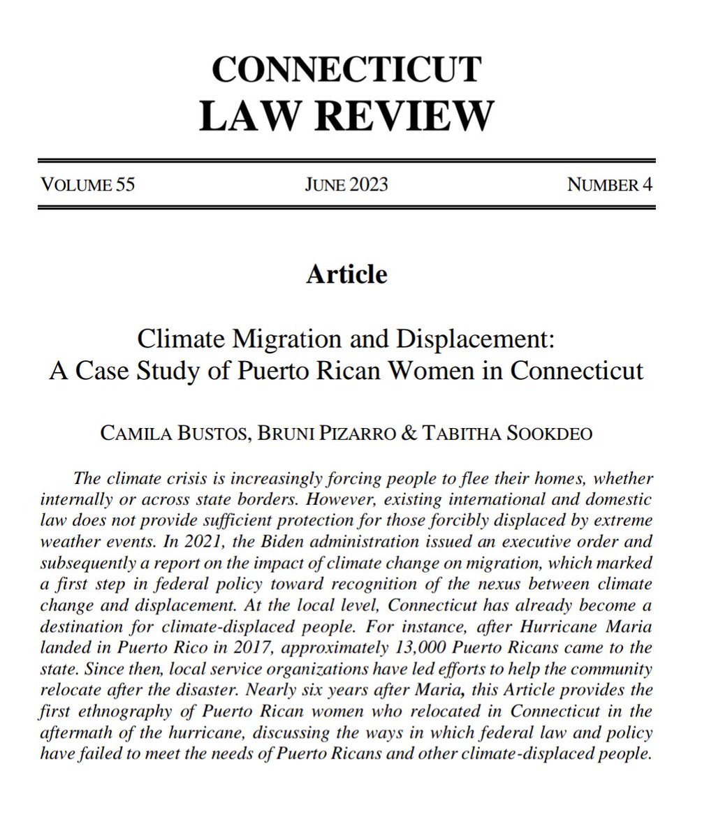 New article for the @ConnLRev is ready to print 🔥 It was an honor to co-author this piece with amazing friends & practitioners @TabithaSookdeo and Bruni Pizarro who are working to support climate displaced people to migrate with dignity #climatedisplacement