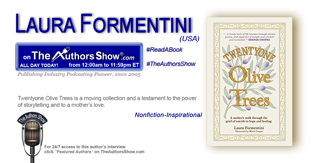 TheAuthorsShow's tweet image. A moving collection and a testament to the power of storytelling and to a mother’s love:  &quot;Twentyone Olive Trees&quot; by author Laura Formentini. Listen at wnbnetworkwest.com/LauraFormentini @theauthorsshow #books #authors #boostagram #inspirational #bereavement #poetry #grief