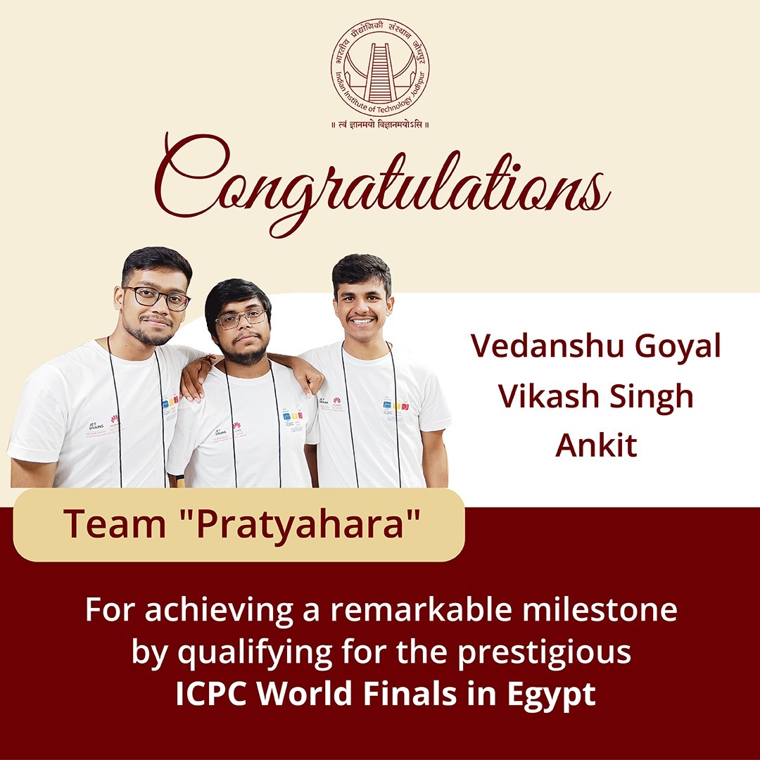 iitjodhpur's tweet image. IIT Jodhpur's programming team "Pratyahara" - consisting of the brilliant trio Vikash, Ankit & Vedanshu - have secured a spot in the prestigious Inter Collegiate Programming Competition (ICPC) World Finals in Egypt! 🎉🌍
@ICPCNews #ICPCWorldFinals #ICPC2023