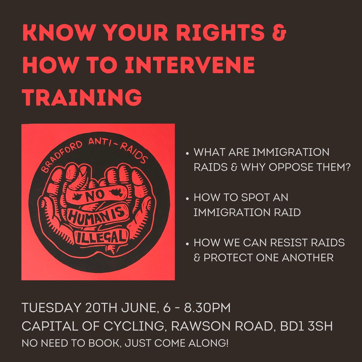 Join us on Tuesday 20th June from 6 - 8.30pm to learn more about Anti - Raids. Learn your rights & how to intervene! #refugeeweek #antiraids #bradfordrefugeeweek