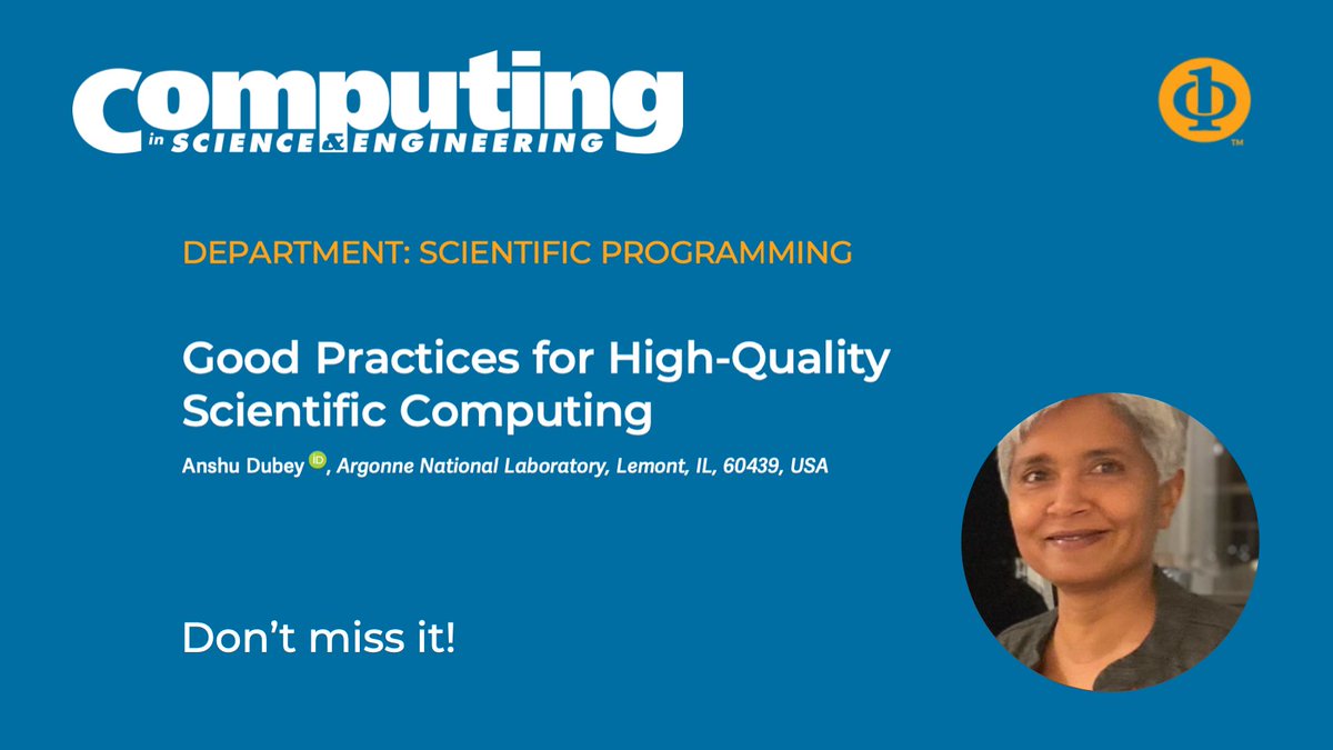 cisemag's tweet photo. ♨️In the #CiSEmag Scientific Programming department: “Good Practices for High-Quality Scientific Computing,” by @argonne’s Anshu Dubey—in developing software and in using software, the practices that support quality results are updated to new trends in the computing industry… https://t.co/Pjr7WXf0Ey