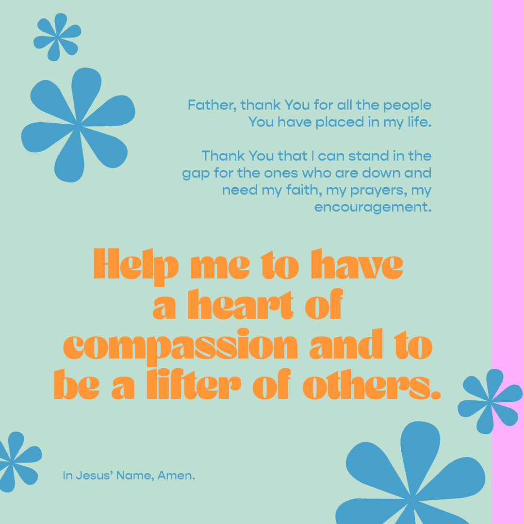 lakewoodchurch's tweet photo. Father, thank You for all the people You have placed in my life. Thank You that I can stand in the gap for the ones who are down and need my faith, my prayers, my encouragement. Help me to have a heart of compassion and to be a lifter of others. In Jesus’ Name, Amen. https://t.co/BKDrkGwcQF