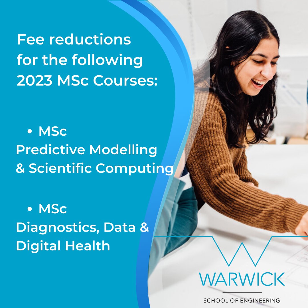 We are excited to be able to offer a 25% tuition fee discount (or 50% for Warwick alumni) for those applying for 2023 entry to the following MSc Courses:

MSc Predictive Modelling &amp; Scientific Computing
MSc Diagnostics, Data &amp; Digital Health

warwick.ac.uk/eng/postgradua…