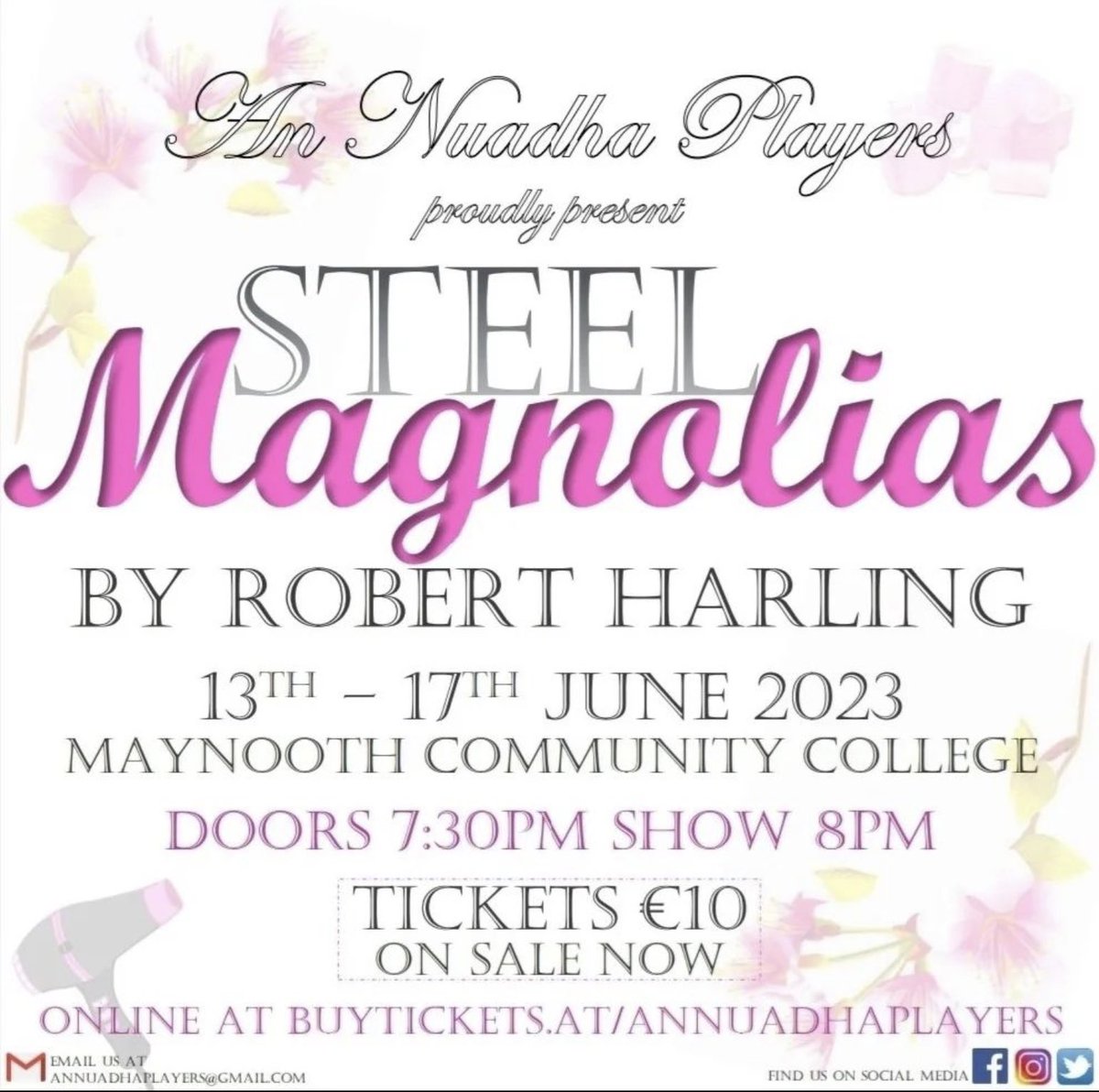 🎭 Are you around Maynooth between the 13th and 17th of June?  Don't miss the timeless classic, "Steel Magnolias" live on stage! 🌸 🌟 Limited tickets 🎟️ are available to buy now! #linkinbio #SteelMagnolias #annuadplayers #maynoothcommunitycollege