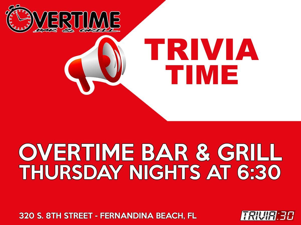 Join us tonight at 6:30 for TRIVIA:30 at Overtime Bar & Grill... Free to play, prizes, great food, cold beer, and LOTS of fun... Free answer is ***Loreen*** See you there!
#trivia30 #wakeupyourbrain #ThursdayNightFun #TriviaThursday