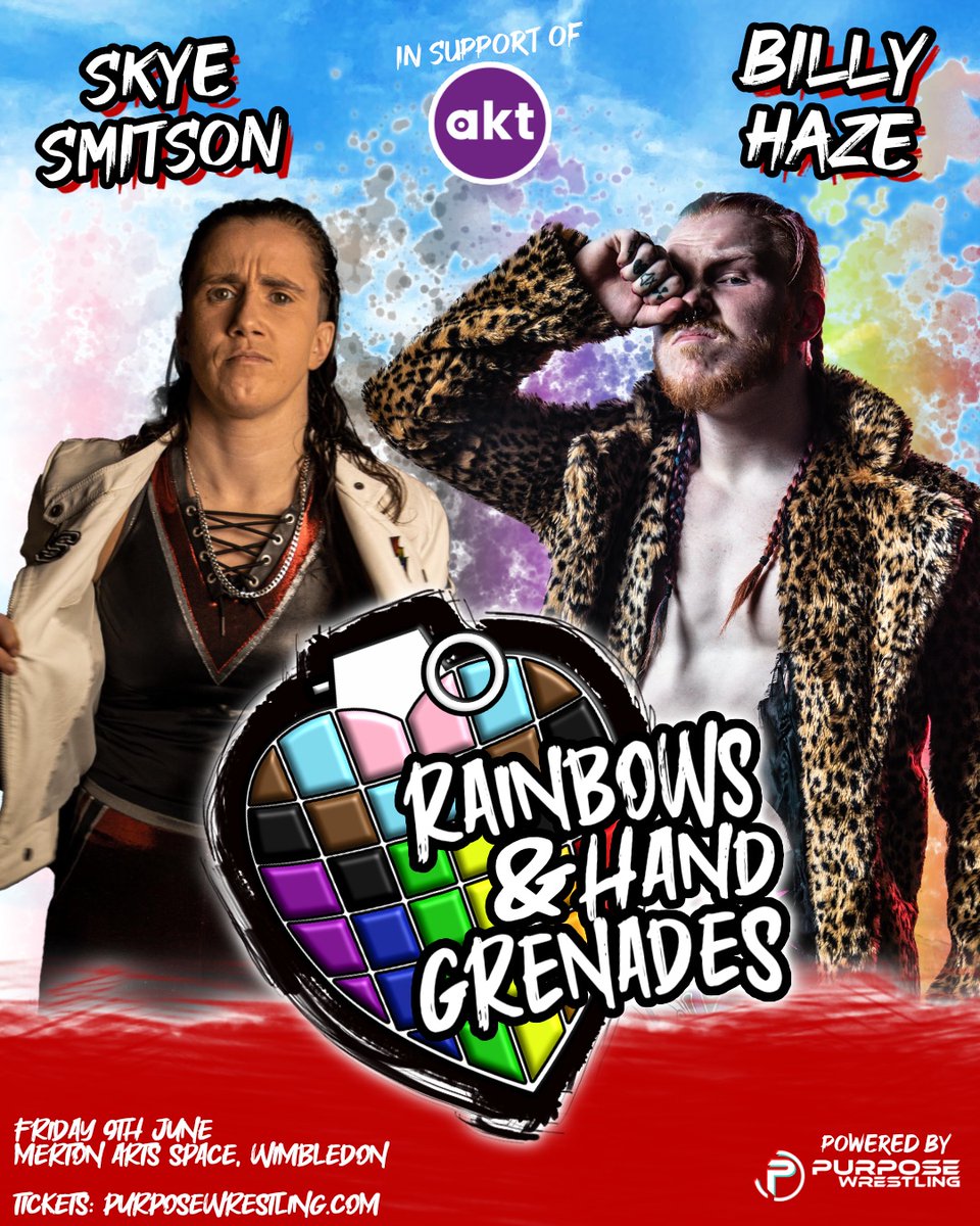 Tomorrow! Skye Smitson and Billy Haze clash at Rainbows and Hand Grenades! 🌈 Come celebrate Pride Month with us, with all profits to go to @aktcharity! 🗓 Tomorrow! 📍 @MertonArtsSpace, Wimbledon, London Get your tickets now: 🎟 purposewrestling.com/rainbowsandhan…