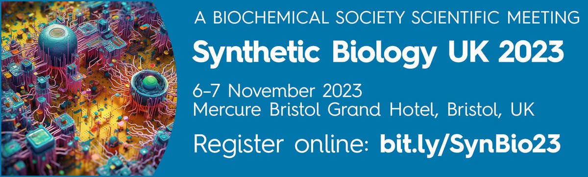Bristol BioDesign Institute (@brisbiodesign) on Twitter photo This year's Synthetic Biology UK meeting will take place in Bristol on 6-7 November.
We are delighted to be working with <a href="/BiochemSoc/">Biochemical Society</a> to organise this key #synbio and #engbio event.
More info: bit.ly/SynBio23 This year's Synthetic Biology UK meeting will take place in Bristol on 6-7 November.
We are delighted to be working with <a href="/BiochemSoc/">Biochemical Society</a> to organise this key #synbio and #engbio event.
More info: bit.ly/SynBio23