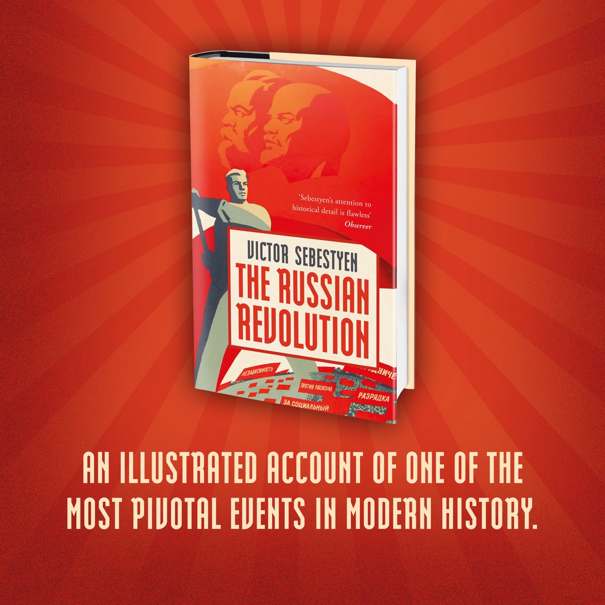 Today is publication day for #TheRussianRevolution by @Victorsebby 🎉 An illustrated account of one of the most pivotal moments in modern history - the Russian Revolution of 1917. amzn.to/3WvIvtv