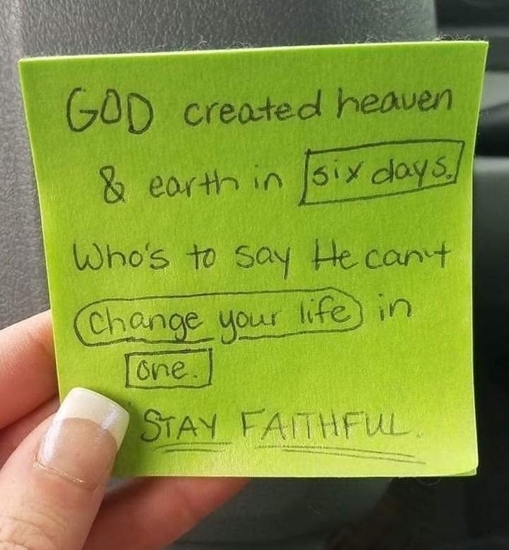 God can change your life in a day, type amen if you believe!