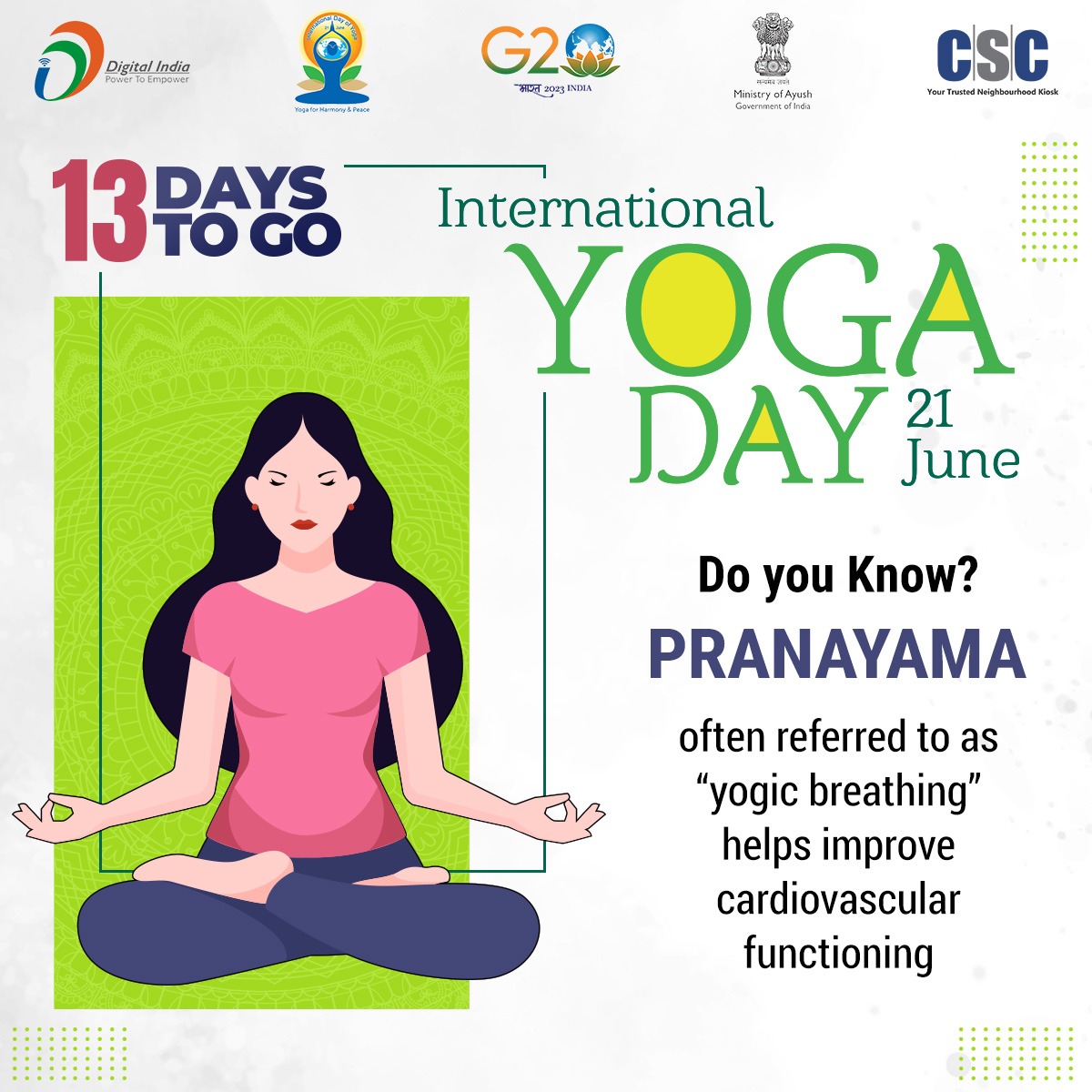Just 1️⃣3 Days to go for the big celebration of #InternationalDayofYoga2023!

“#Yoga is an art and science of living”

Let's start practicing yoga now for a healthier and more active way of life.

#IDY2023 #CSC #MyYogaMyPose
#CSCPeYoga #DigitalIndia #CSCHealth #YogaDay