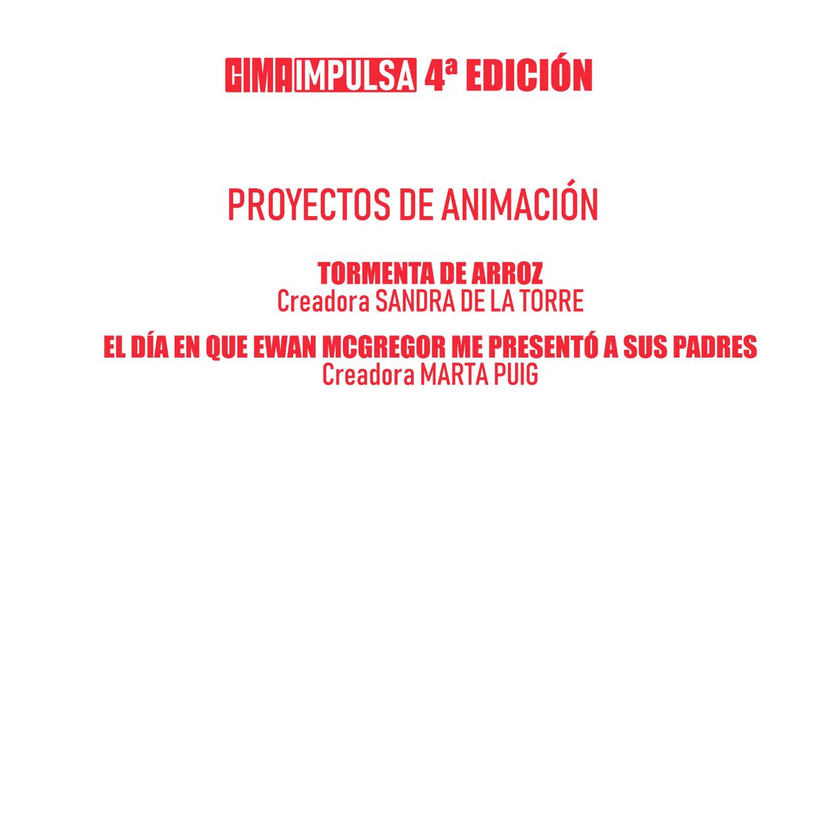 Os presentamos los 20 proyectos que nos acompañarán en la 4ª edición de #CimaImpulsa

7 largometrajes de ficción
6 series de ficción
5 proyectos documentales
2 proyectos de animación

🎬 20 historias excepcionales de creadoras españolas y latinoamericanas que merecen ser contadas