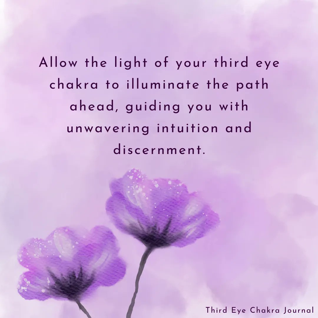 ChakraThird's tweet photo. Allow the light of your third eye chakra to illuminate the path ahead, guiding you with unwavering intuition and discernment

#thirdeyechakra #chakra #dailyaffirmations #affirmations  #wordsofaffirmation #dailymotivation #manifestation #journaling #journal #aesthetic https://t.co/Ln6sPk6JZb