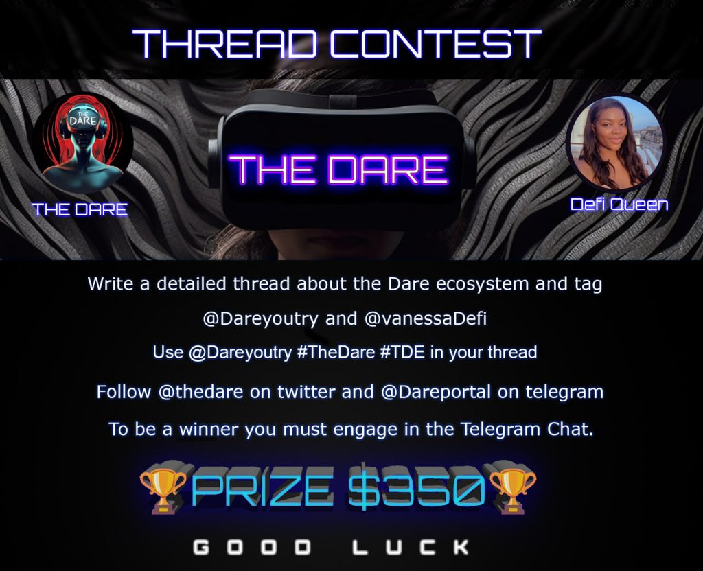 VanessaDefi's tweet photo. A WHOOPING $350 THREAD CONTEST

Sponsored by @Dareyoutry 

How to Enter;
• Follow the instructions in the image below 
• Like &amp; RT this tweet 
• Tag 3 other threadorrs you would like to win
• Must Join Telegram &amp; be Active 

⏰️72HRS Let’s Go🏌️ https://t.co/AdppdzGeGV