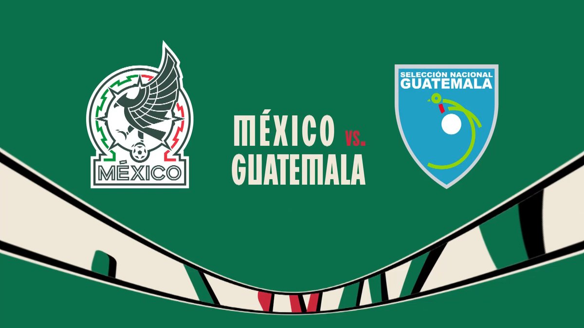Mexico vs Guatemala Full Match Replay
