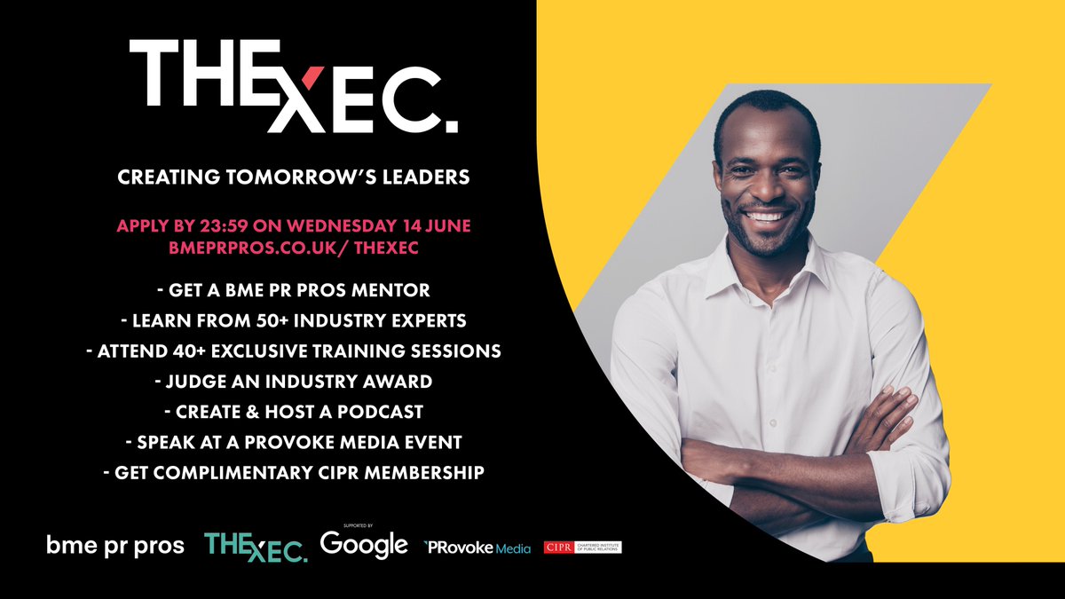 Kristian_Foged's tweet photo. For the THIRD time, #TheXec. is back and applications are open!
That's right; The Xec. leadership scheme, developed by @bmeprpros, supported by @GoogleUK, and delivered in partnership with @Provoke_News and @CIPR_Global is happening again! https://t.co/okmgkaT36l