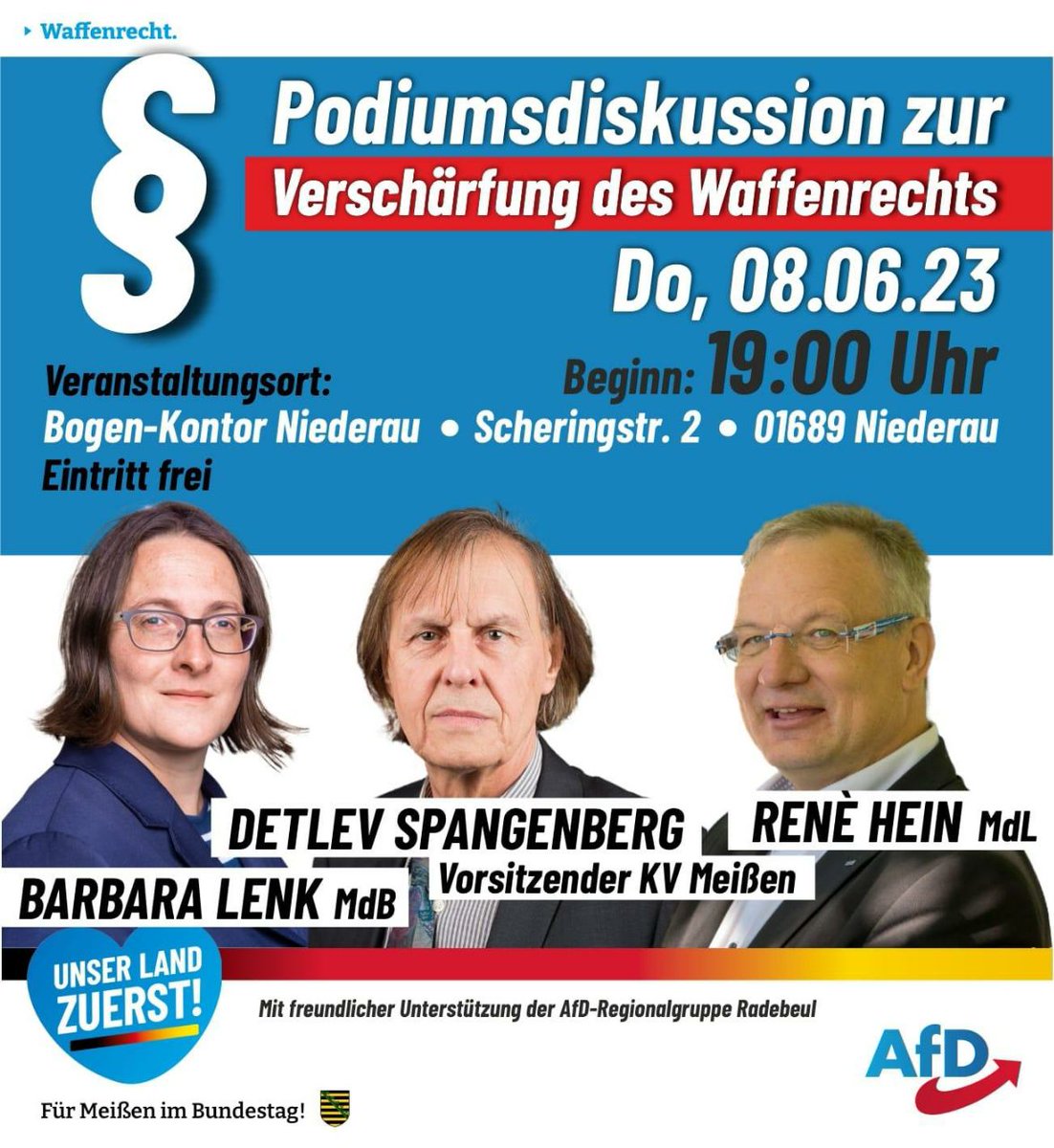 ReneHeinAfD's tweet photo. Alle herzlich eingeladen zu unserer heutigen Podiumsdiskussion in Niederau zu diesem wichtigen und kontroversen Thema! Wir freuen uns auf Eure rege Teilnahme!
#AfD #Meissen #Waffenrecht https://t.co/4MTfCsBCzu